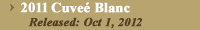 2011 Cuvee Blanc